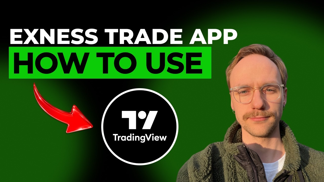 How to Use Exness Trade App [2026 Full Guide]