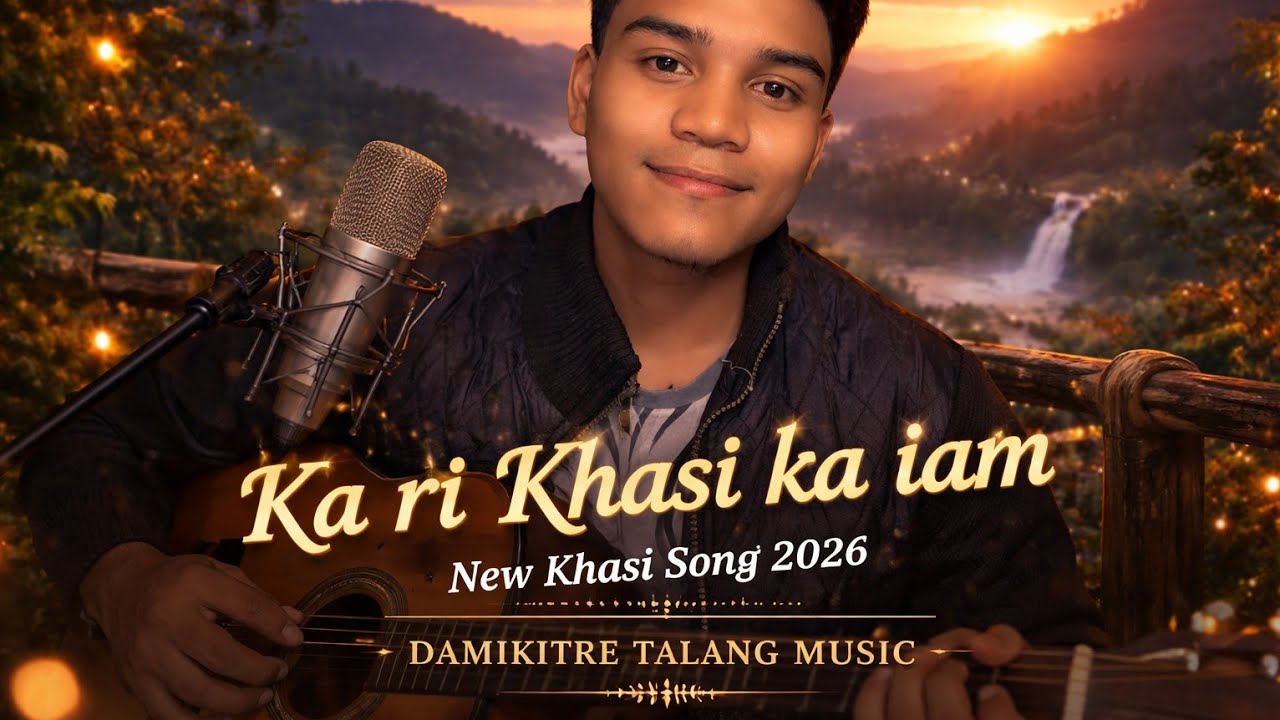 Damikitre Music -Ka Ri Khasi Ka Iam(Jingrwai Sngewlem ia i Dr AJ Ricky syngkon)