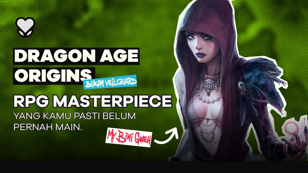 DRAGON AGE: ORIGINS - RPG Masterpiece Yang Belum Pernah Kamu Mainkan. #OE1