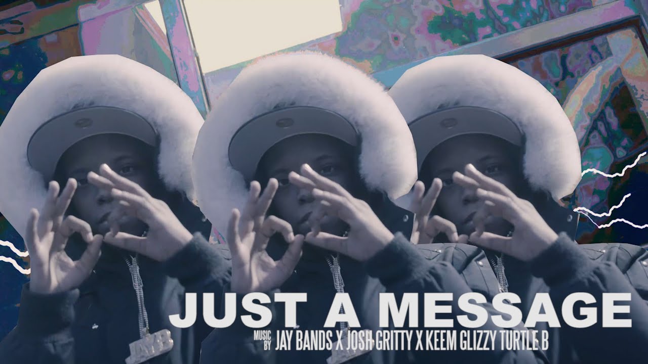 Just A Message - Jay Bandz x Josh Gritty x Turtle B x Keem Glizzy [ Shot by :  @Mookiemadface ]
