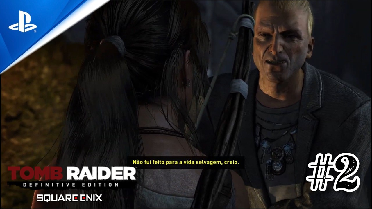 ✨Tomb Raider Definitive Edition #2| Lara Está em Perigo… Mathias Sabe Mais do Que Diz! (PT\SC)✨