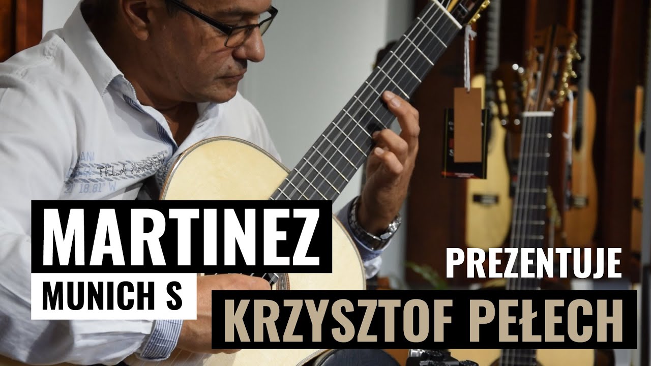 Gitara klasyczna Martinez Munich S - Krzysztof Pełech