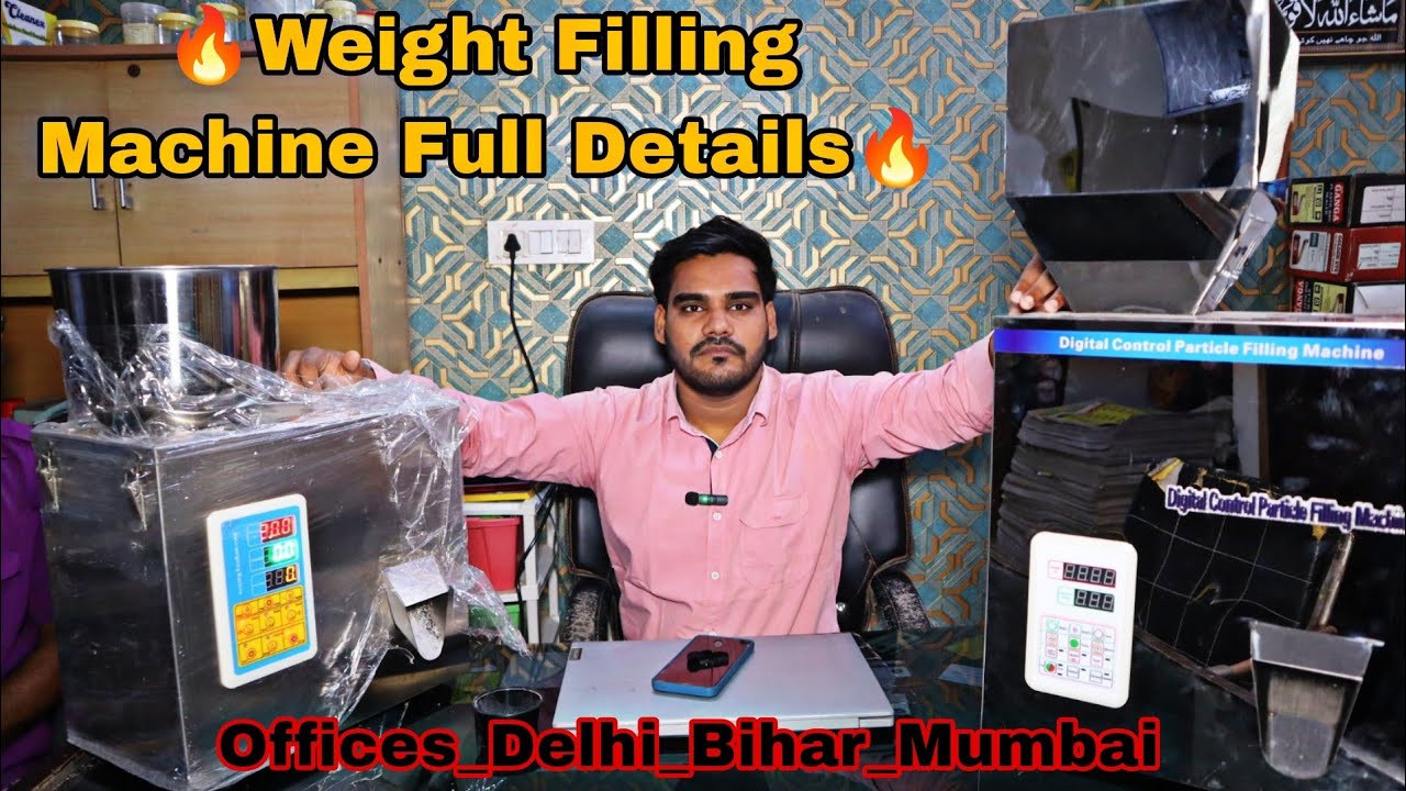 Digital Weight Filling Machine Full Details 🔥 | मसाला, ड्राई फ्रूट, स्पेयर पार्ट्स,वजन करने की मशीन