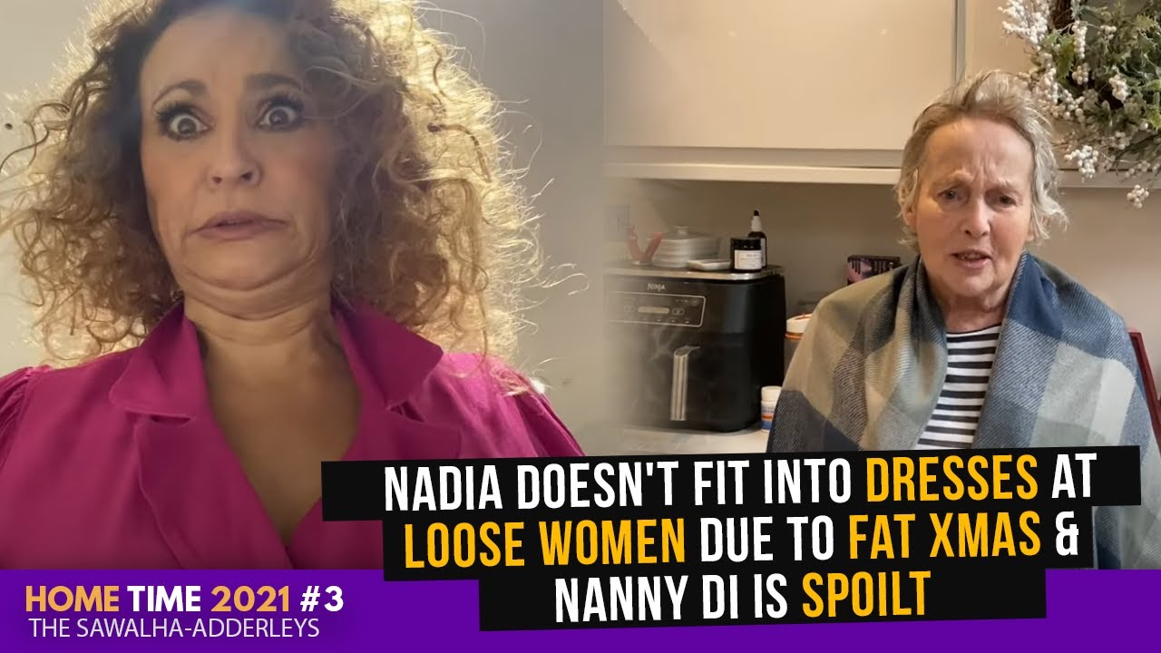 ДОМАШНЕЕ ВРЕМЯ 2021 №3 Надя не влезает в платья в LOOSE WOMEN из-за ТОЛСТОГО РОЖДЕСТВА, а няня Ди...
