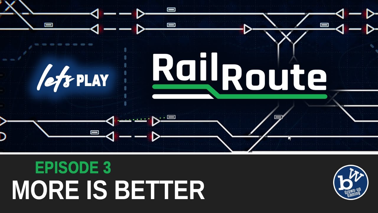 Lets play Rail Route - a train dispatcher simulator. More Is better