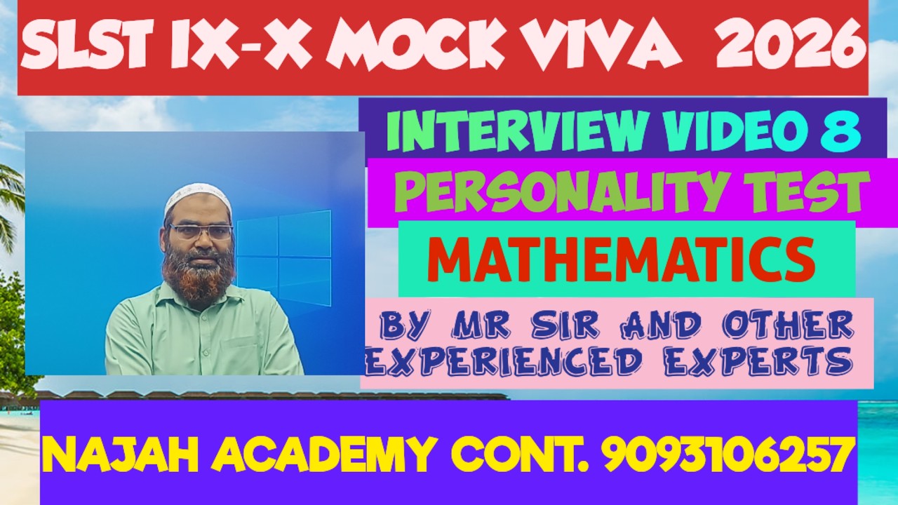 SLST MOCK VIVA  MATHEMATICS  IX-X  WITH  EXPERIENCED EXPERTS: Video 8: CONTACT NO.  9093106257