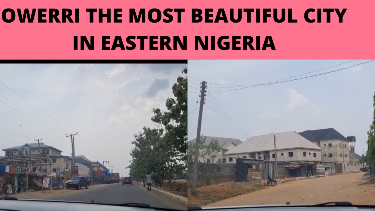 EASTERN NIGERIA: DRIVING THROUGH THE MOST POPULAR PLACES IN OWERRI IMO STATE || LIFE IN OWERRI 2021