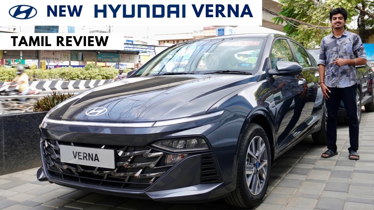 ALL NEW HYUNDAI VERNA | BEST IN SEGMENT !?? | Detailed Tamil Review