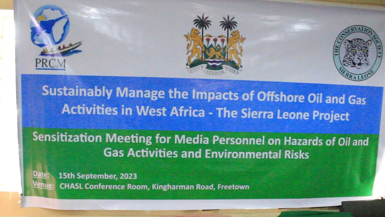 Talk To The Camera - Impacts Of Offshore Oil And Gas Activities In West Africa - Sierra Leone