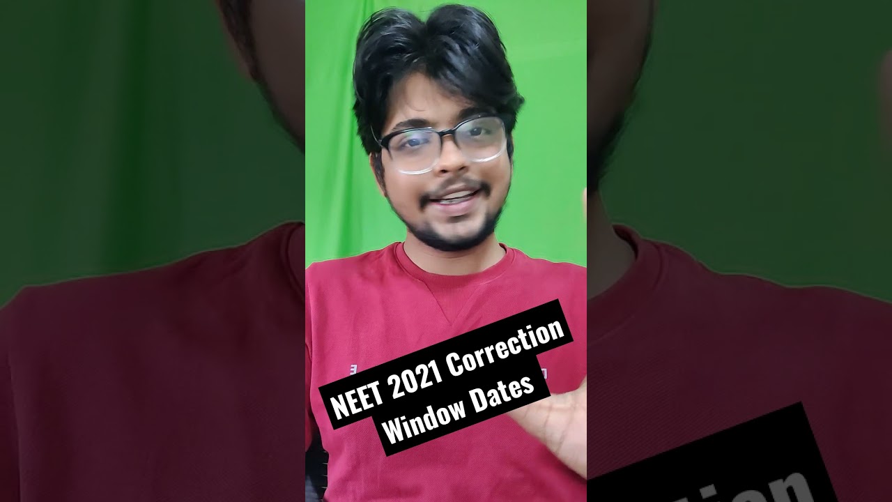 NEET 2021 APPLICATION FORM LATEST UPDATE ! Date Extended & Correction Window Dates Announced !