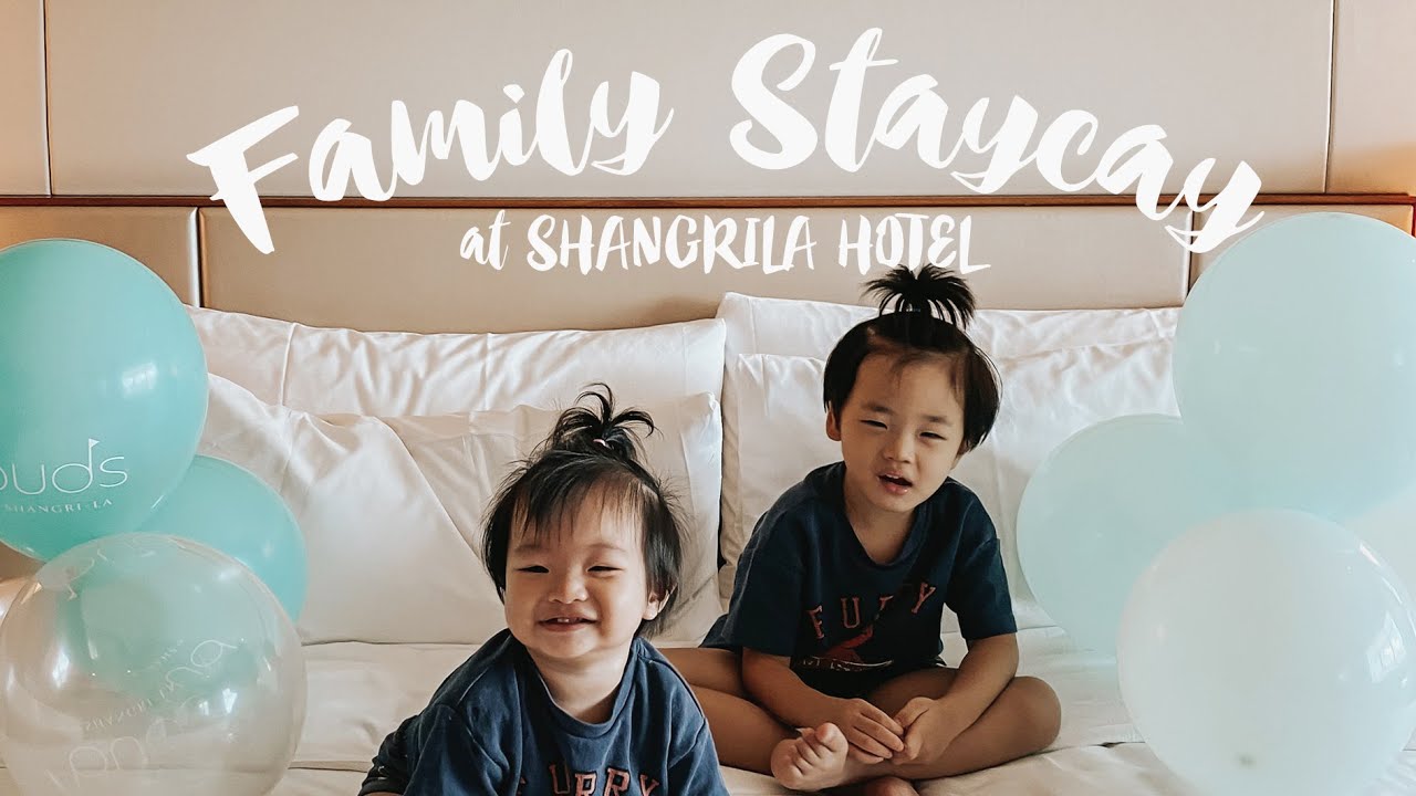 The Limhaus First Ever Vlog - A 3D2N Staycation at Shangri-La for Joel's First Birthday