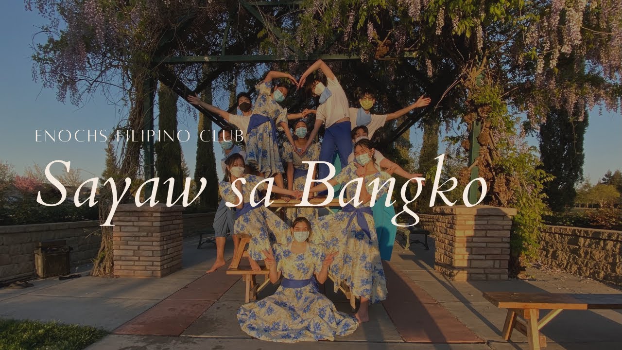 Sayaw sa Bangko | Enochs Filipino Club 2021