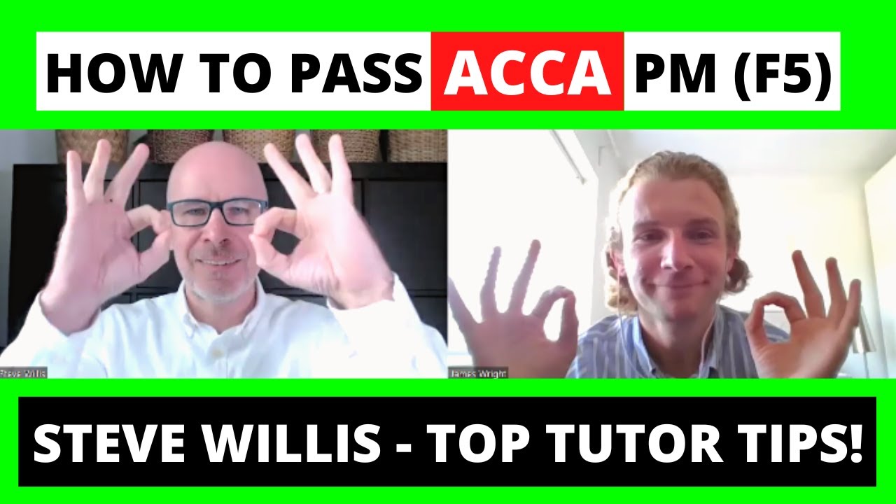How to pass ACCA PM (F5) exam 👌 Top tutor tips from Steve Willis | ACCA Performance Management |