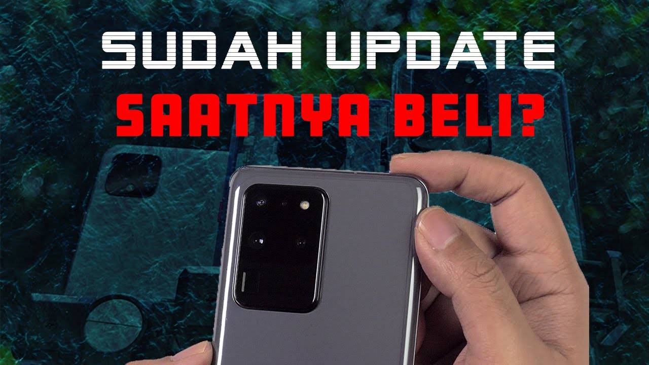 Samsung Galaxy S20 Ultra Mega Komparasi Indonesia Part 3