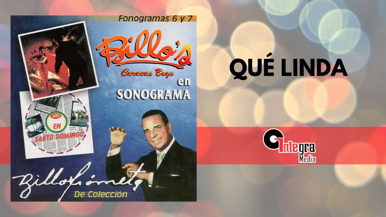 Qué Linda - Billo's Caracas Boys & Cheo García | Música Tropical Venezolana | Video Letra