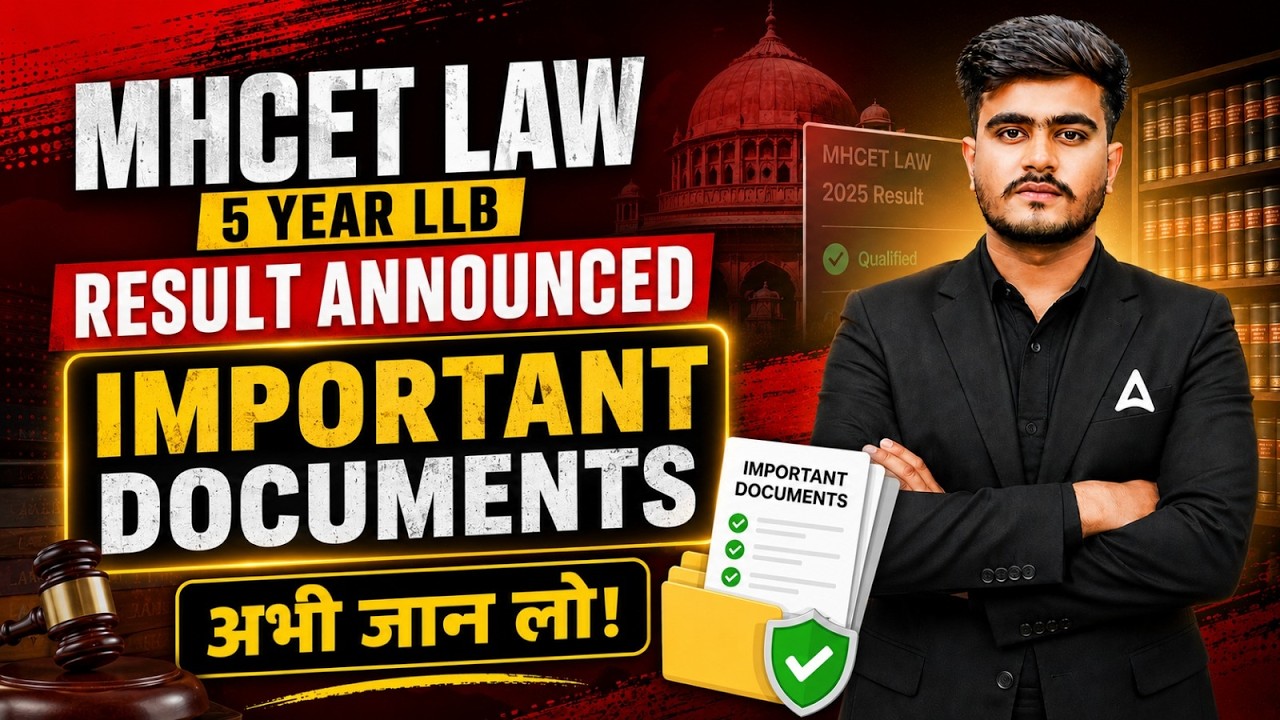 MH CET Law 2026 Documents Required | CAP Round Registration, Upload Format & Category-Wise Checklist