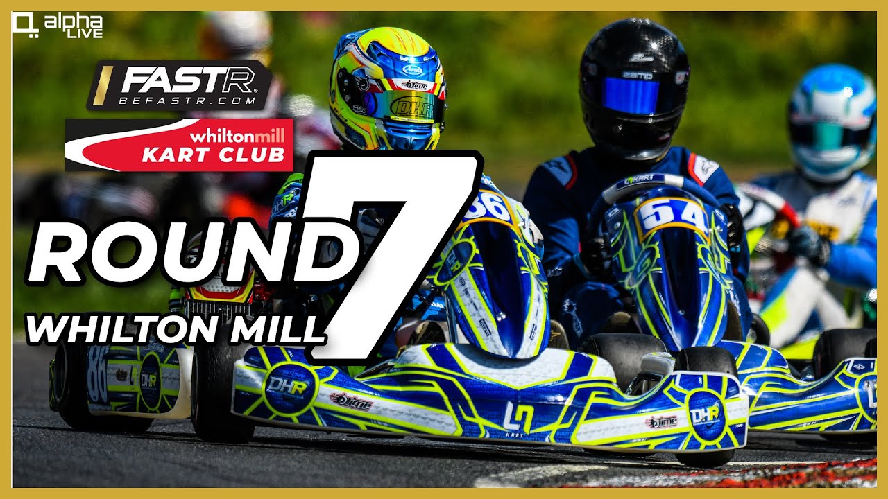 FastR 2022 Whilton Mill Kart Club Championship | Round 7
