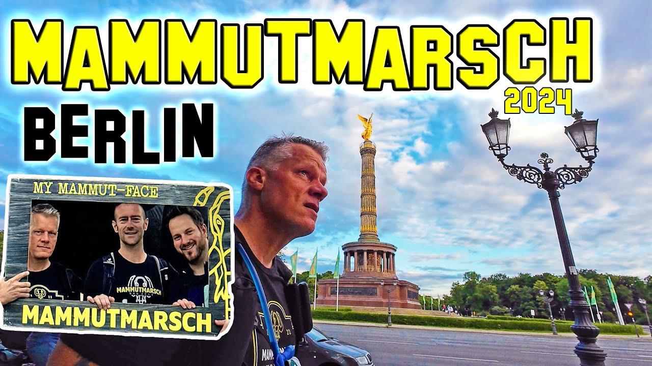 Mammutmarsch Berlin 2024 - 100km zu Fuß innerhalb 24 Stunden von Potsdam ausgehend