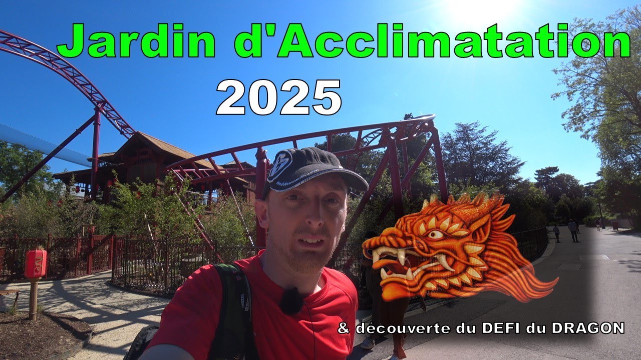 Jardin d'Acclimatation 2025 🇫🇷 & Le Défi du Dragon - Lord Authentic | #Coasters #AmusementPark