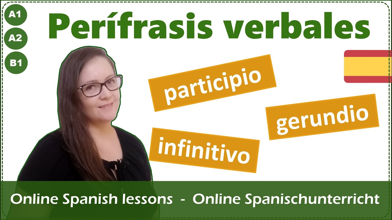 ✨Qué tipos de PERÍFRASIS VERBALES hay en español🎉 │Principiantes / intermedio español