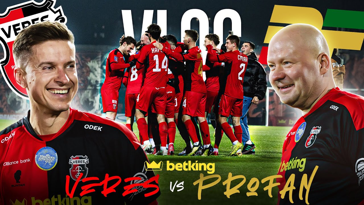 VLOG Верес &ndash; PROFAN: перший бій із медіакомандою, дубль президента, поява Поворознюка в складі