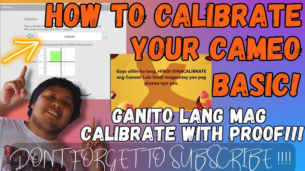 PAANO ICALIBRATE ANG CAMEO 4 OR ANY CAMEO PLOTTER CUTTER | HOW TO CALIBRATE CAMEO 4 W/ PROOF