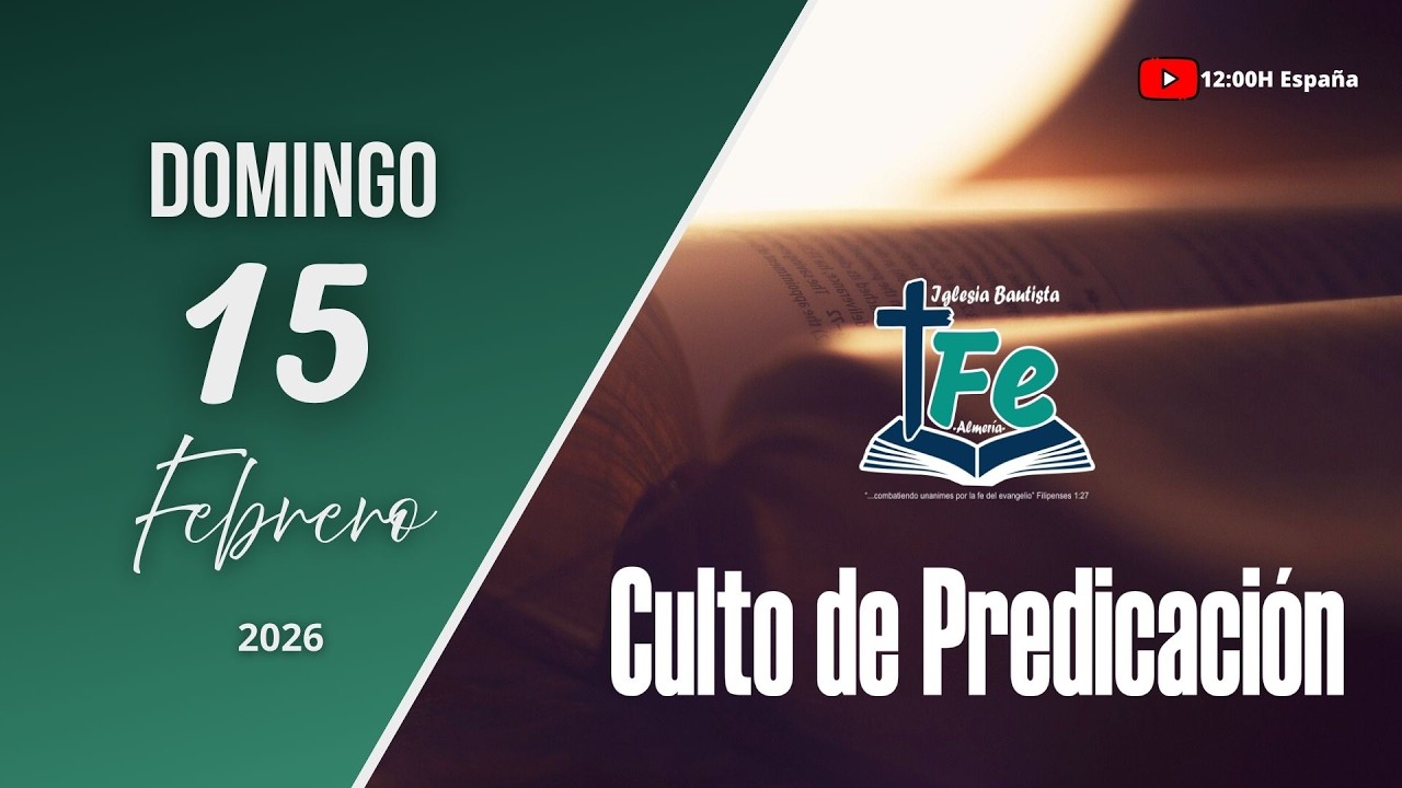 La Necesidad Determinante de una Conciencia Sensible (Parte2) / Culto de Predicación 15 de Feb 2026