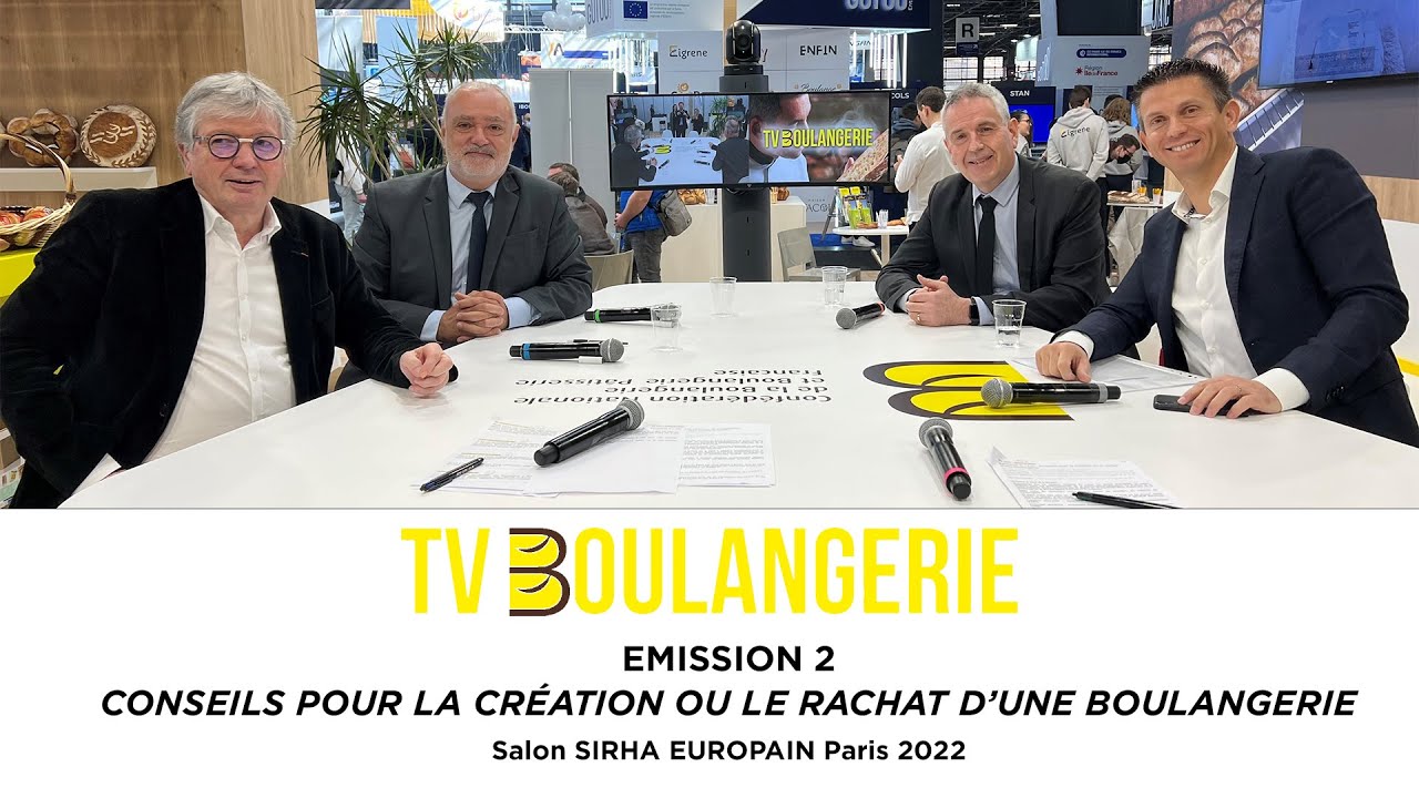 Sirha EUROPAIN - « CONSEILS POUR LA CREATION OU LE RACHAT D’UNE BOULANGERIE »