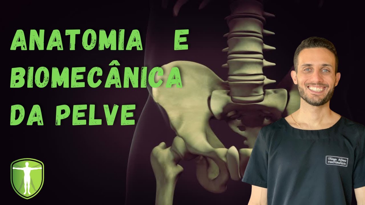 Aula de Anatomia e Biomecânica da Pelve