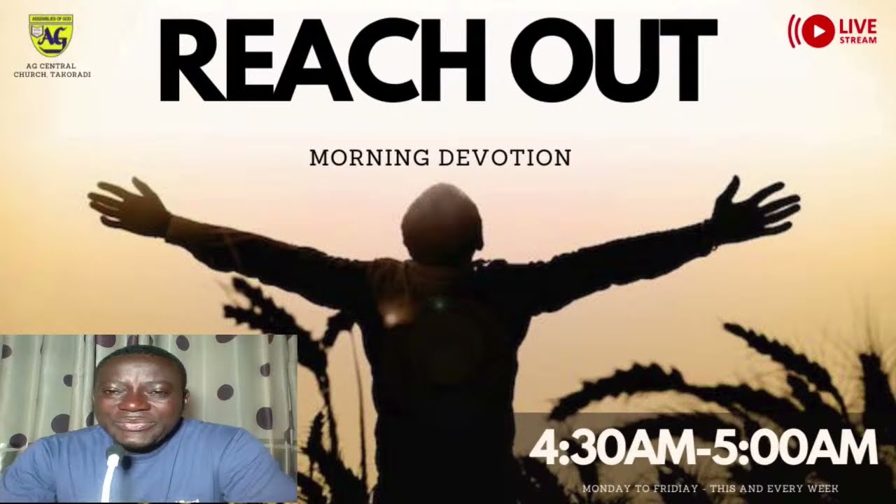 Reach Out Morning Devotion 25