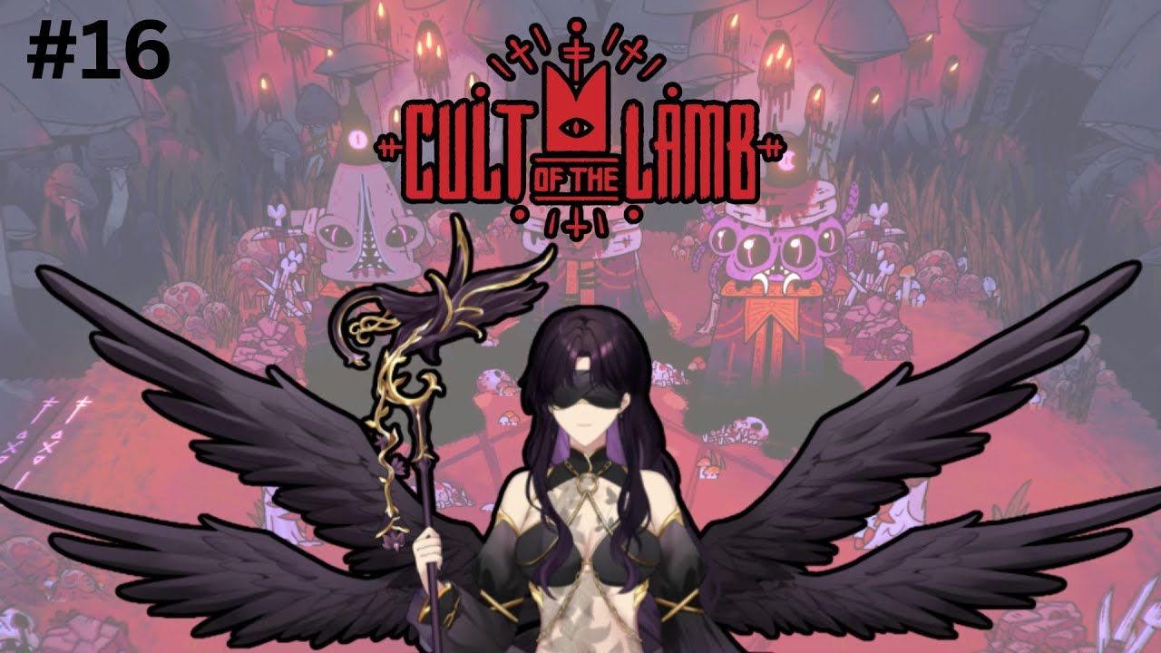 The end of an era | CULT OF THE LAMB #16「VOD」