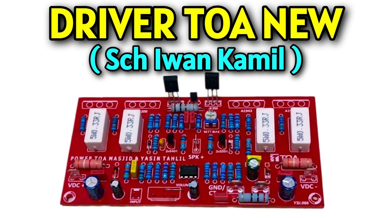Driver Toa New ( Sch Iwan Kamil )