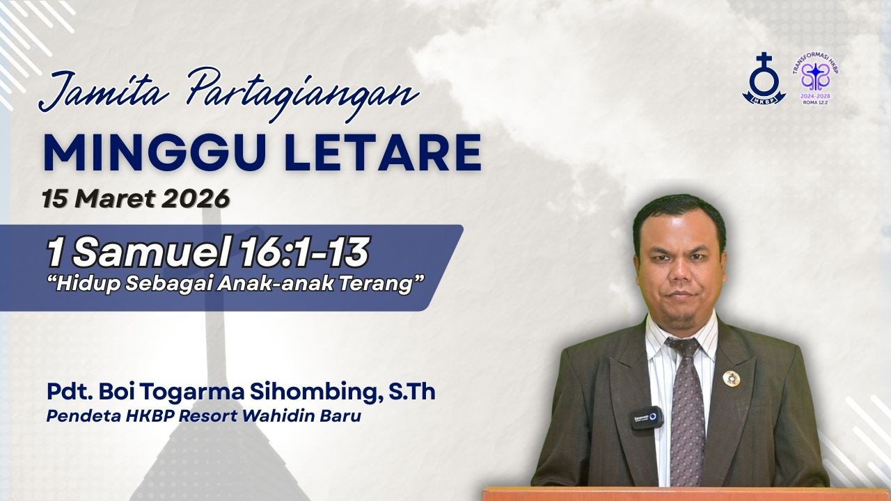 JAMITA PARTANGIANGAN MINGGU LETARE | 1 Samuel 16:1-13 | Pdt. Boi Togarma Sihombing, S.Th