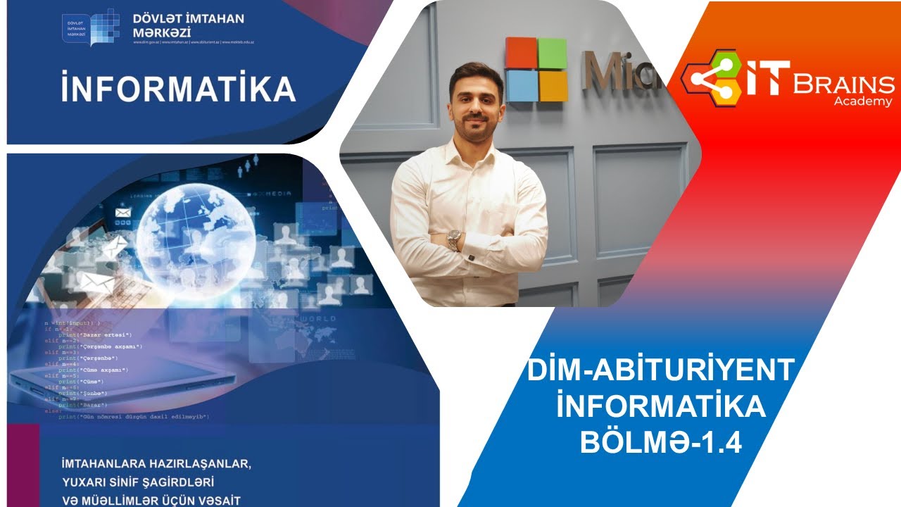 DİM | İNFORMATİKA | ABİTURİYENT KİTAB İZAHI BÖLMƏ-1.4 (ORXAN MƏMMƏDOV)