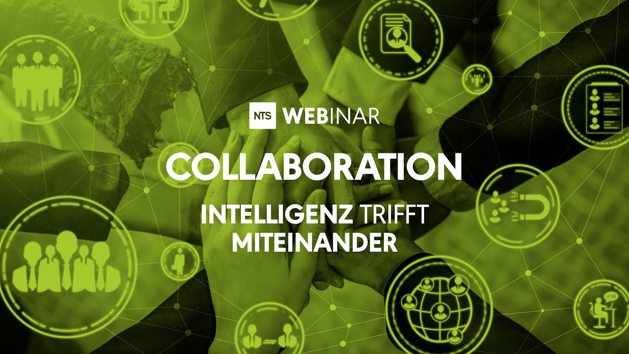 NTS WEBINAR: Miteinander trifft Intelligenz