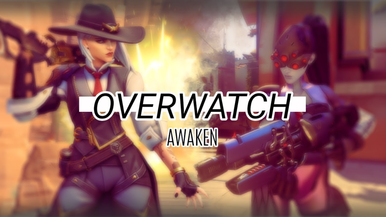 [GMV] Overwatch - Awaken