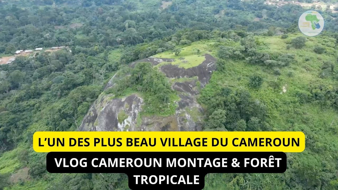 TOURISME CAMEROUN l'INCROYABLE MONT NKOLNYADA proche de Yaoundé