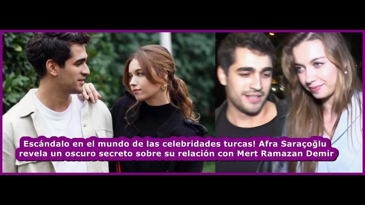 Афра Сарачоолу раскрывает тёмный секрет своих отношений с Мертом Рамазаном Демиром 😱