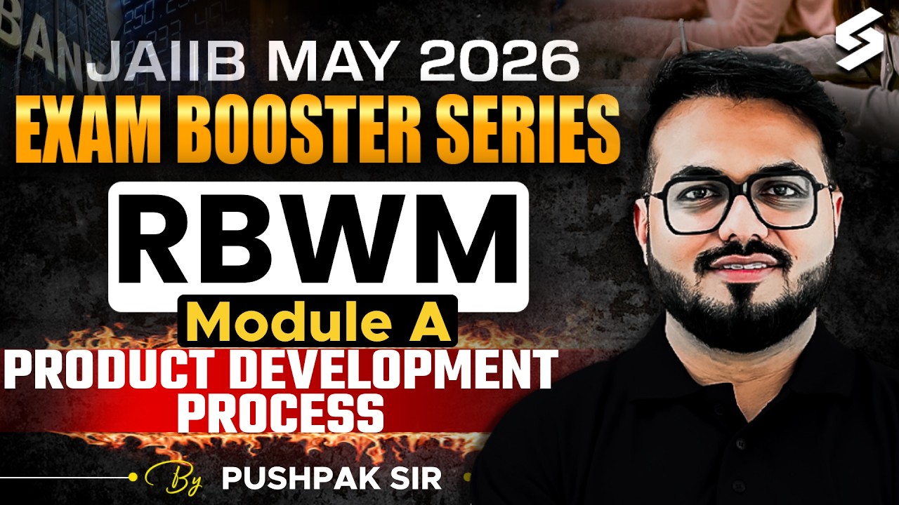 Product Development Process for JAIIB RBWM 2026 | JAIIB Preparation 2026 | JAIIB RBWM by Pushpak Sir