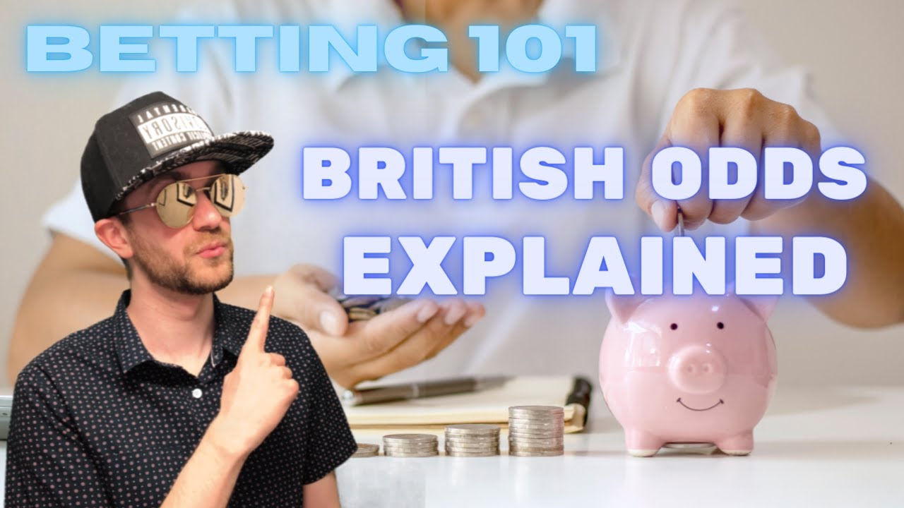 British/Fractional/Traditional/UK Odds Explained: Betting 101