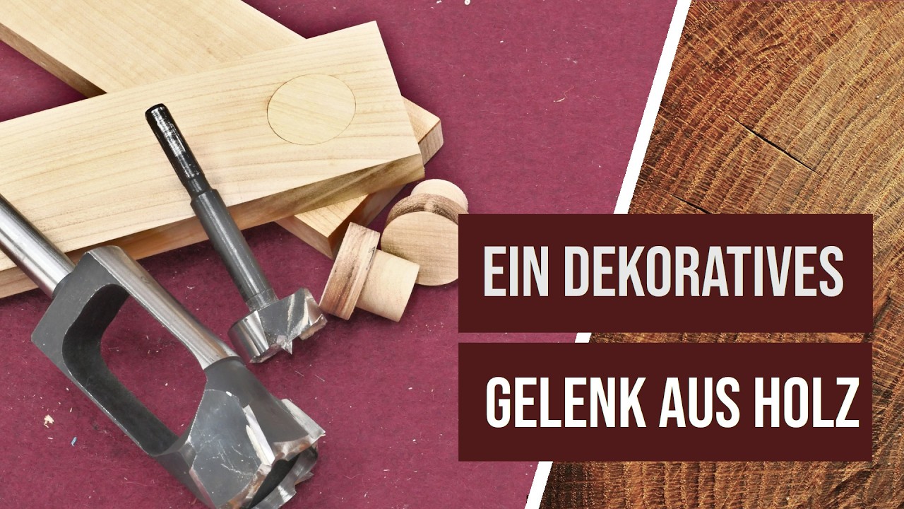 Mach mal was anderes: Ein dekoratives Gelenk aus Holz mit der Bohrmaschine herstellen #holzwerken