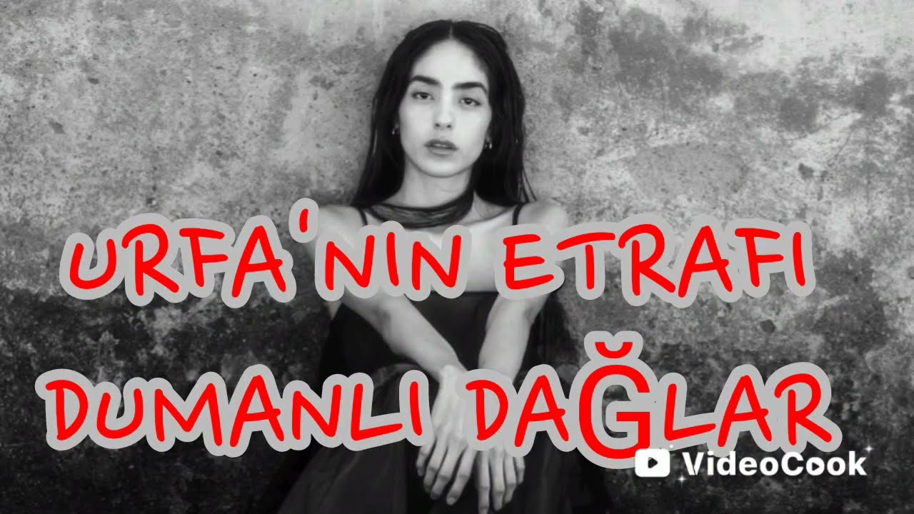 URFA'NIN ETRAFI DUMANLI DAĞLAR \MUHTEŞEM ANATOLİAN ROCK VERSİYON 