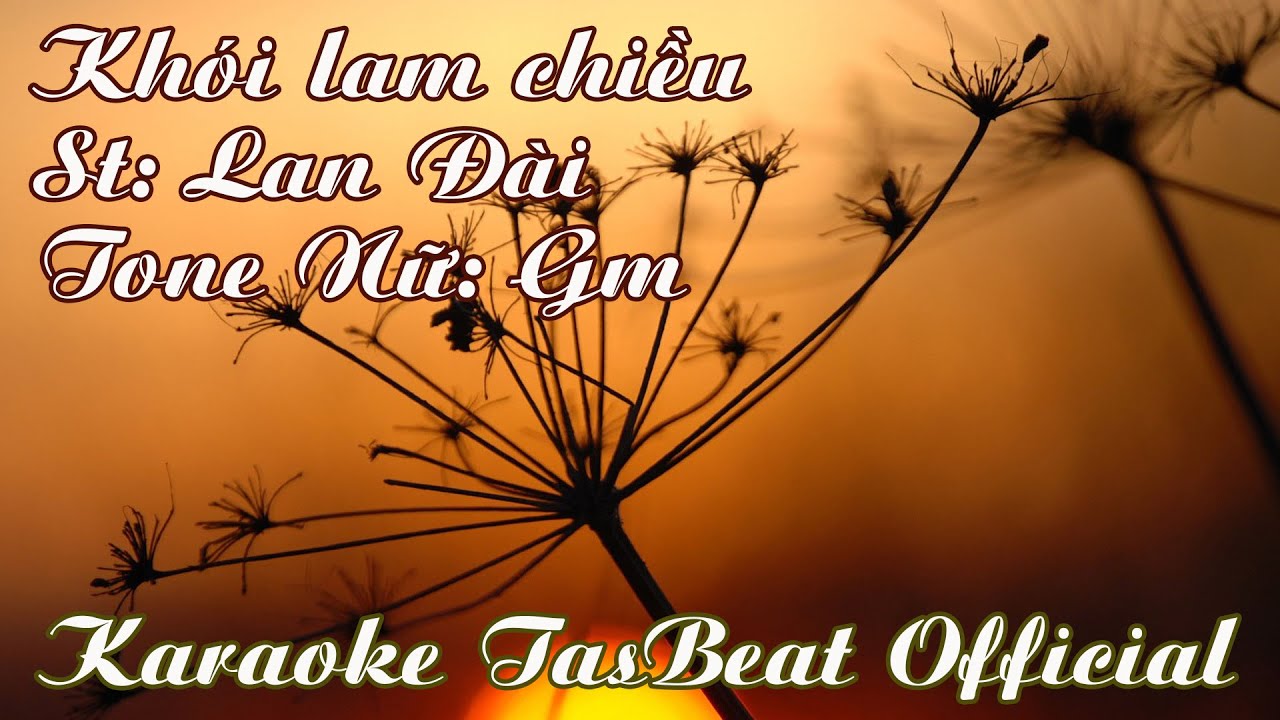 Karaoke Khói Lam Chiều - Tone Nữ | TAS BEAT