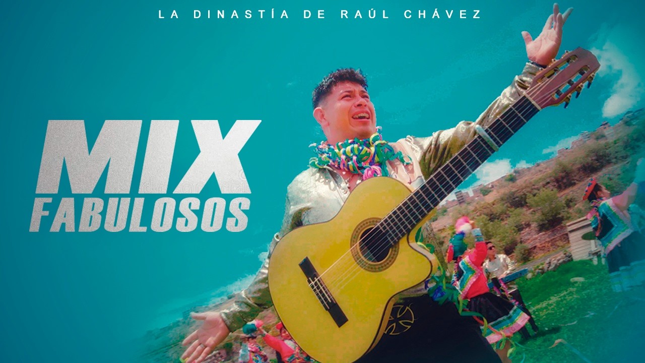 MIX FABULOSOS - LA DINASTIA  (VIDEO CLIP OFICIAL)