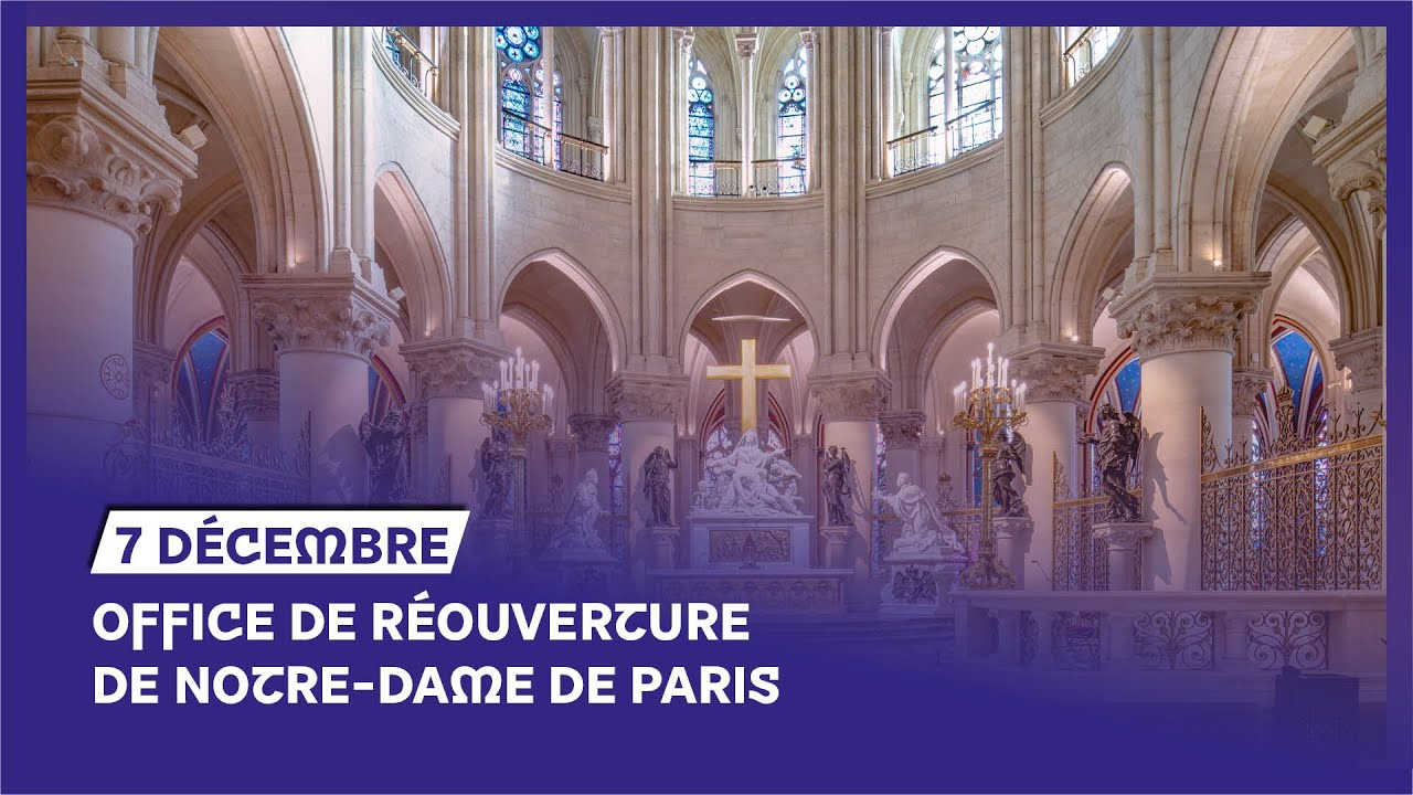 Retrouvons Notre-Dame de Paris - 7 décembre