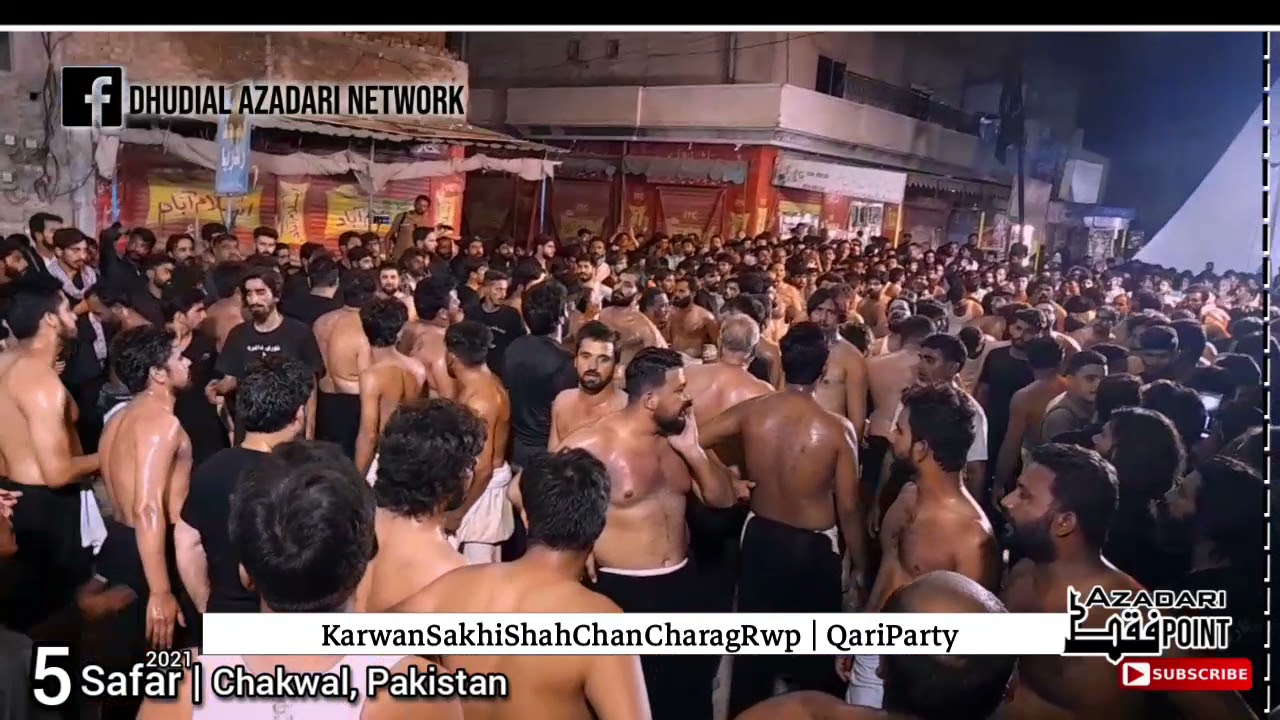 Chakwal Matamdari | 5 Safar 2021 | Karwan Shah Chan Charag Rwp | Qari Party Islamabad