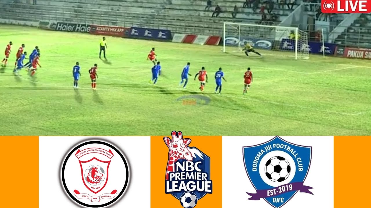 🔴LIVE:COSTAL UNION VS DODOMA JIJI▪NBC PREMIER  LEAGUE HII LEO 15/04/2026