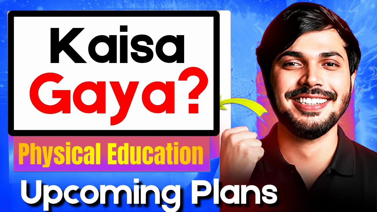 Kaisa Gaya Paper? 😱📄 | Physical Education Class 12 💪 | Physics Plans 🚀 @zakisaudagarphysics