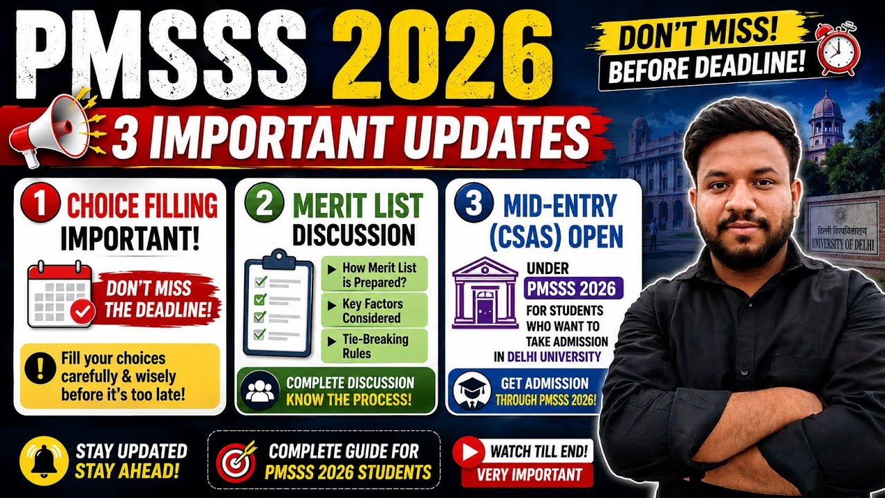 PMSSS 2026 Choice Filling Closed or not ? | Csas Mid Entry for PMSSS and Merit list, Pmsss rank 