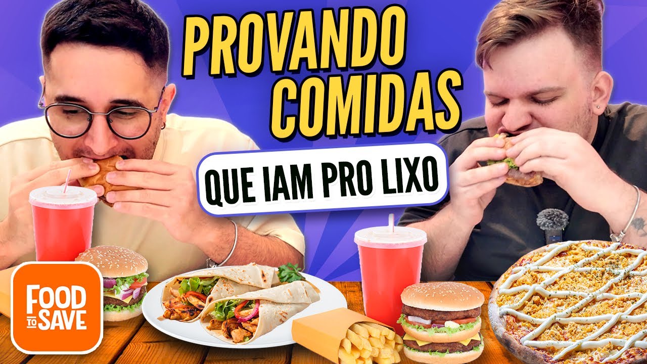 PROVANDO COMIDAS PERTO DO VENCIMENTO | Food To Save